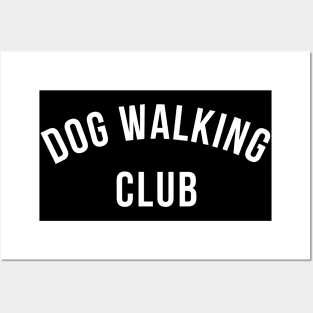 Dog Walking Club. Black Typography Design For Dog Walkers and Dog Lovers. White Posters and Art